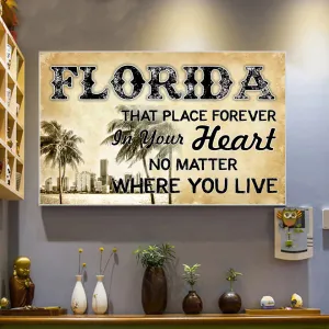 Florida That Place Forever In Your Heart Poster